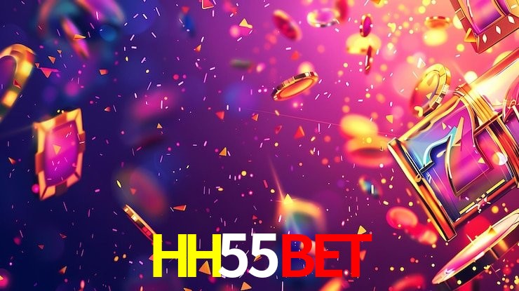 HH55Bet,HH55 Game